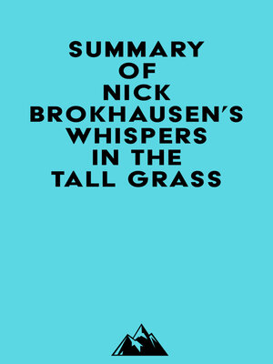 cover image of Summary of Nick Brokhausen's Whispers in the Tall Grass
